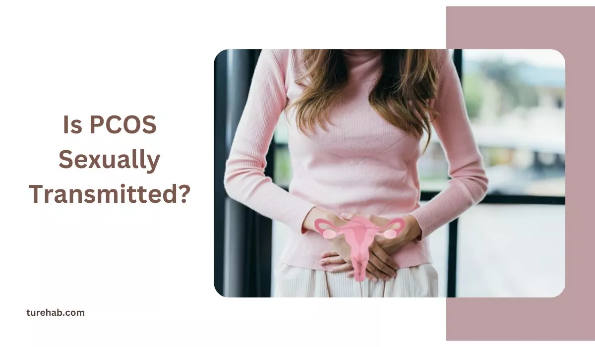 Is PCOS Sexually Transmitted